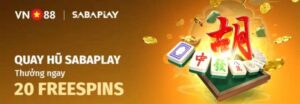 Quay hũ Sabaplay nhận ngay 20 freespins